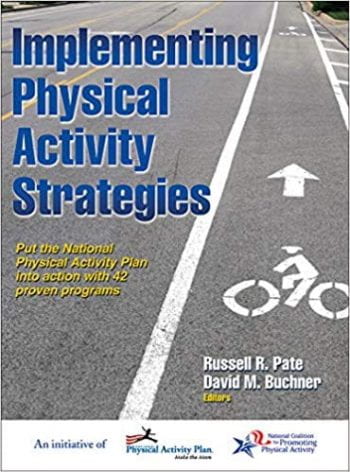 Implementing Physical Activity Strategies book cover